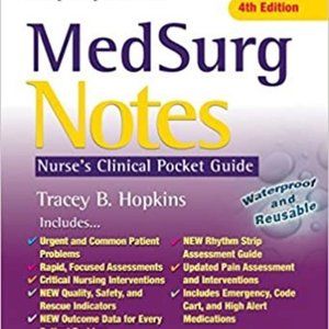 MedSurg Notes Pocket Guide 4th Edition